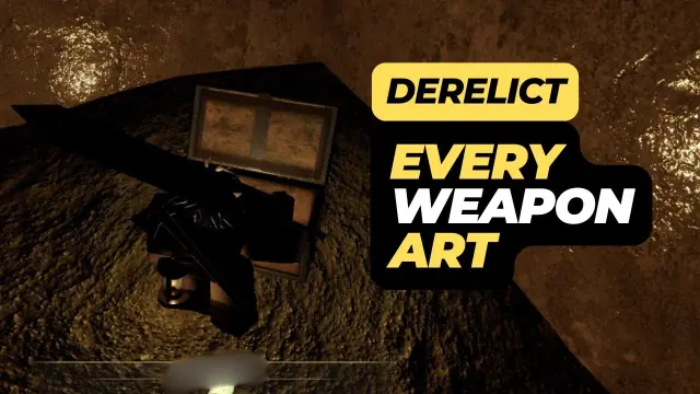 Derelict Roblox weapon arts: Locations, Stats, and Build Guide